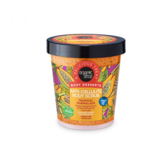 Organic Shop Body Desserts Tropical Marmalade Απολεπιστικό Σώματος Κατά της Κυτταρίτιδας 450ml